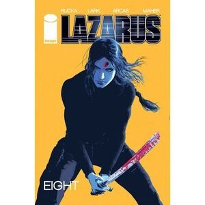 Lazarus Volume 8 -- Greg Rucka
